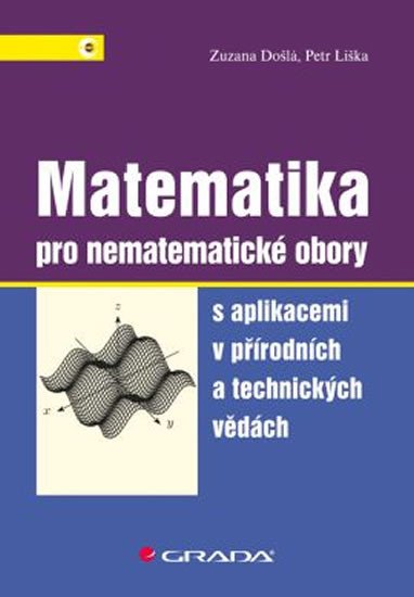 MATEMATIKA PRO NEMATEMATICKÉ O