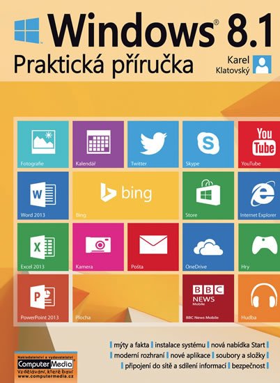 WINDOWS 8.1 PRAKTICKÁ PŘÍRUČKA