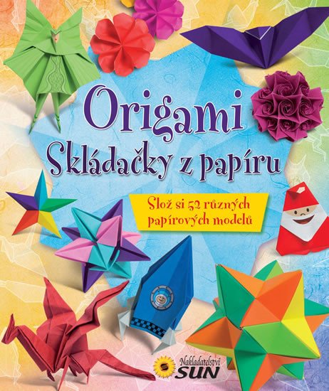 ORIGAMI - SKLÁDAČKY Z PAPÍRU (SLOŽ SI 52 RŮZNÝCH MODELŮ)