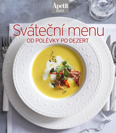 SVÁTEČNÍ MENU [EDICE APETIT]