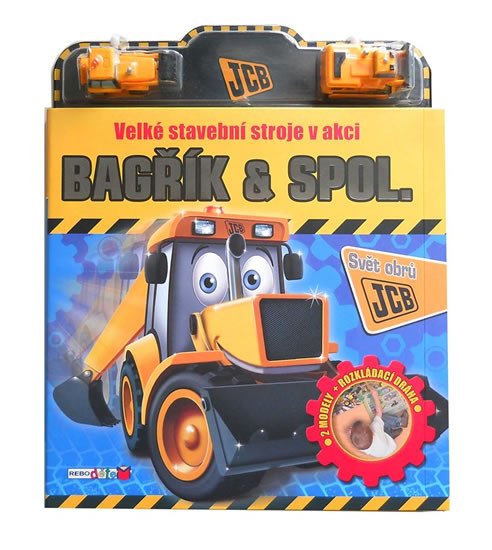 BAGŘÍK & SPOL. - VELKÉ STAVEBNÍ STROJE V AKCI