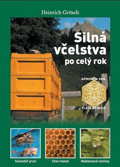 SILNÁ VČELSTVA PO CELÝ ROK