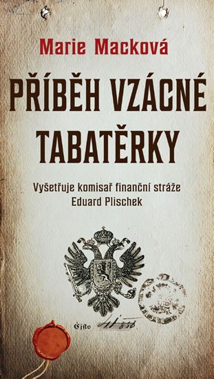 PŘÍBĚH VZÁCNÉ TABATĚRKY