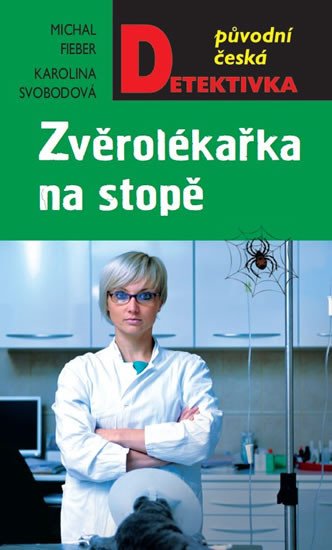 ZVĚROLÉKAŘKA NA STOPĚ