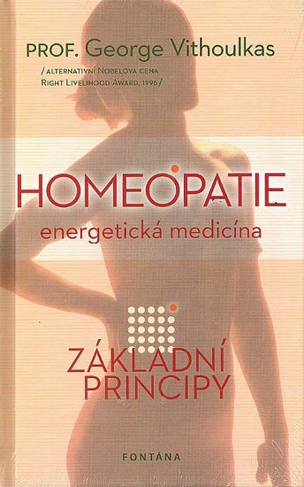 HOMEOPATIE - ENERGETICKÁ MEDICÍNA