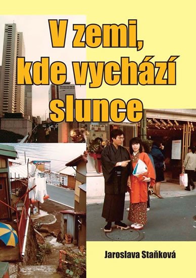 V ZEMI,KDE VYCHÁZÍ SLUNCE