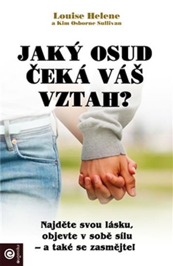 JAKÝ OSUD ČEKÁ VÁŠ VZTAH?