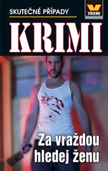 ZA VRAŽDOU HLEDEJ ŽENU /KRIMI/