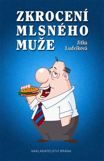 ZKROCENÍ MLSNÉHO MUŽE