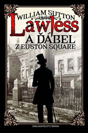 LAWLESS A ĎÁBEL Z EUSTON SQUARE