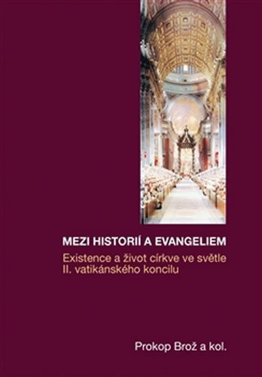 MEZI HISTORI A EVANGELIEM