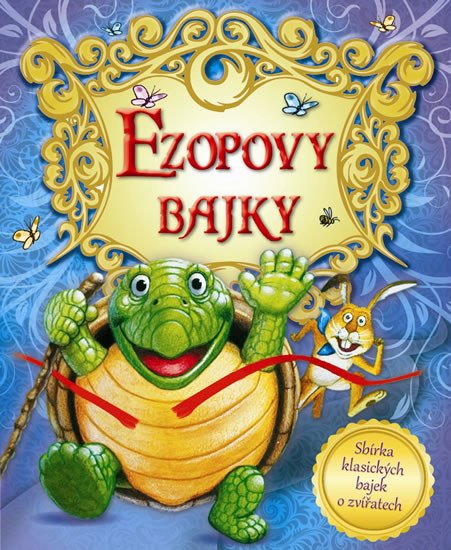 EZOPOVY BAJKY  (SVOJTKA)