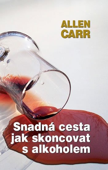 SNADNÁ CESTA, JAK SKONCOVAT S ALKOHOLEM