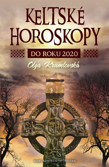 KELTSKÉ HOROSKOPY DO ROKU 2020