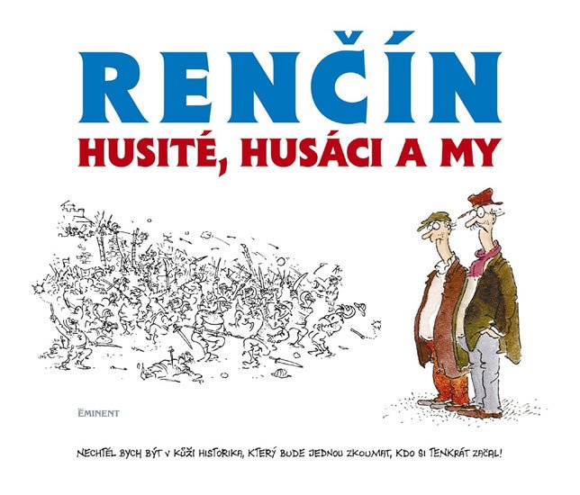 HUSITÉ, HUSÁCI A MY