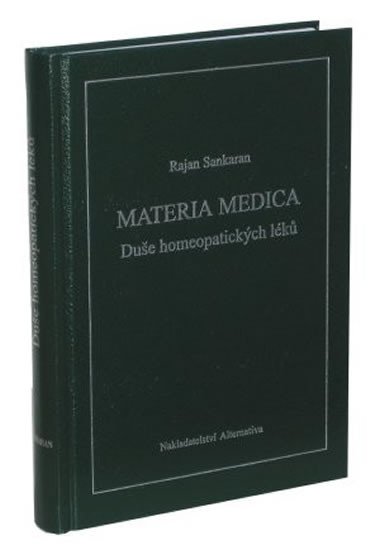 MATERIA MEDIKA - DUŠE HOMEOPATICKÝCH LÉKŮ