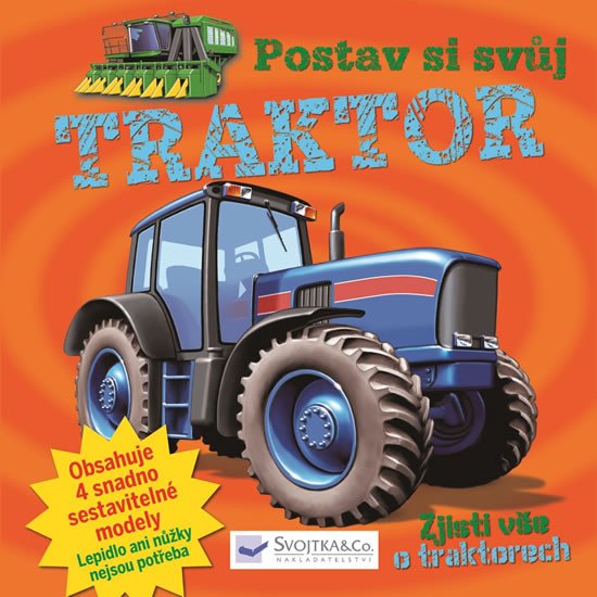 POSTAV SI SVŮJ TRAKTOR