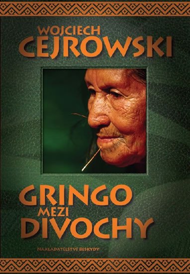 GRINGO MEZI DIVOCHY