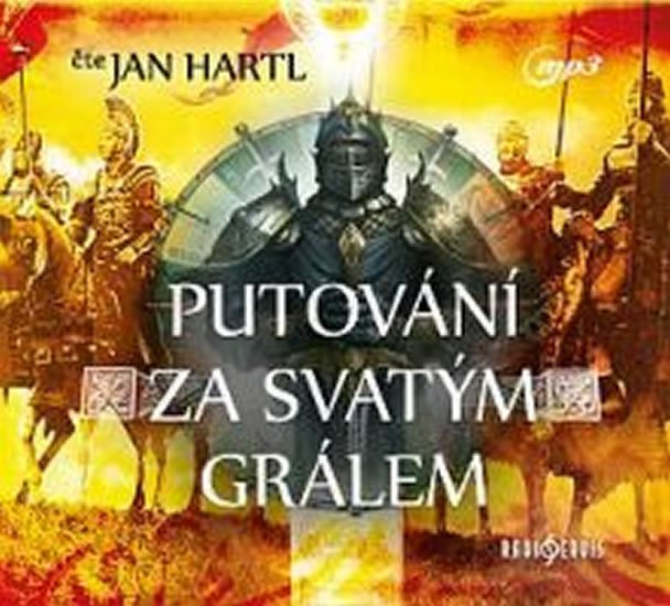 PUTOVÁNÍ ZA SVATÝM GRÁLEM CDMP3 (AUDIO)