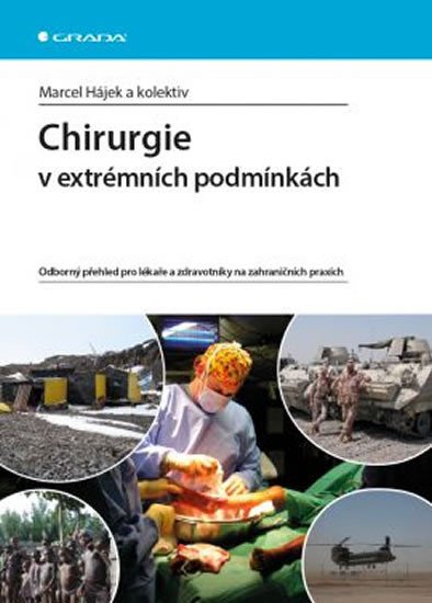 CHIRURGIE V EXTRÉMNÍCH PODMÍNKÁCH