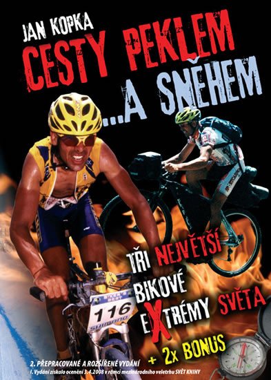 CESTY PEKLEM ...A SNĚHEM  (3. VYDÁNÍ)