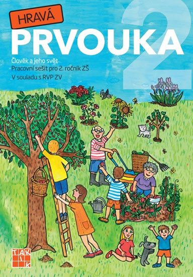 HRAVÁ PRVOUKA 2 PRACOVNÍ SEŠIT