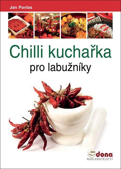 CHILLI KUCHAŘKA PRO LABUŽNÍKY