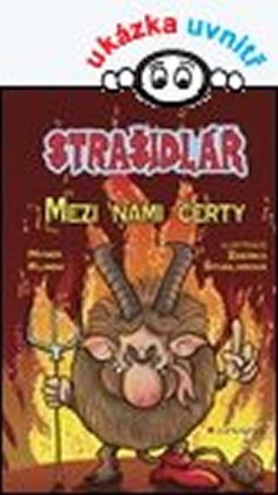 STRAŠIDLÁŘ - MEZI NÁMI ČERTY