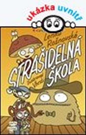 STRAŠIDELNÁ ŠKOLA