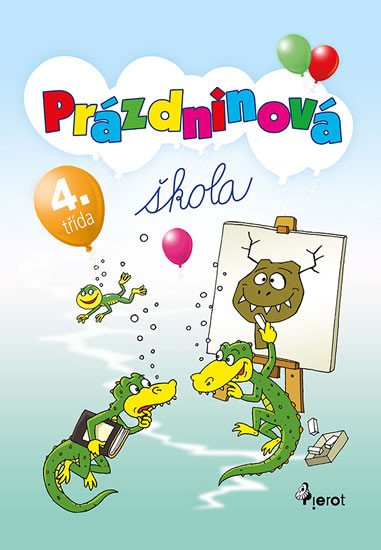 PRÁZDNINOVÁ ŠKOLA 4. TŘÍDA