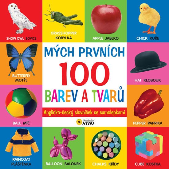 MÝCH PRVNÍCH 100 BAREV A TVARŮ A-Č SLOVNÍČEK SE SAMOLEPKAMI