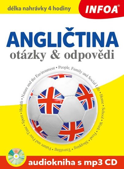 ANGLIČTINA OTÁZKY A ODPOVĚDI AUDIOKNIHA S MP3 CD