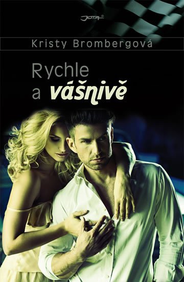 RYCHLE A VÁŠNIVĚ