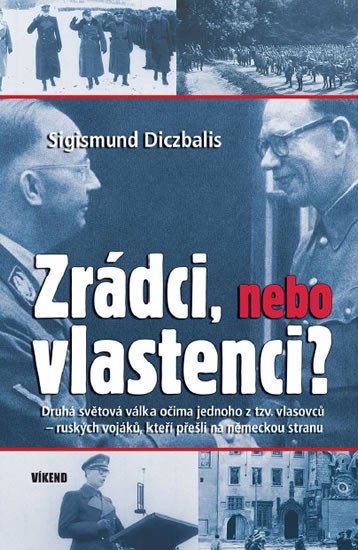 ZRÁDCI,NEBO VLASTENCI?