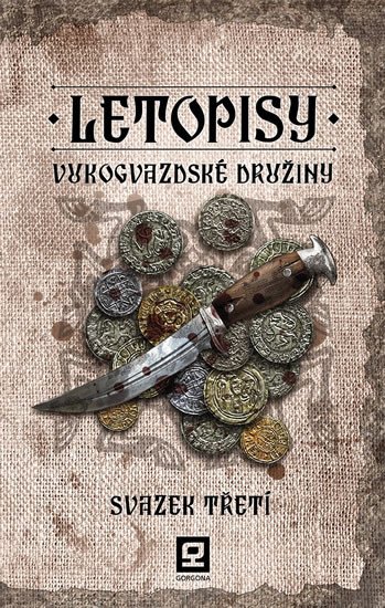 LETOPISY VUKOGVAZDSKÉ DRUŽINY 03