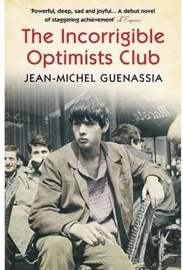 THE INCORRIGIBLE OPTIMISTS CLUB