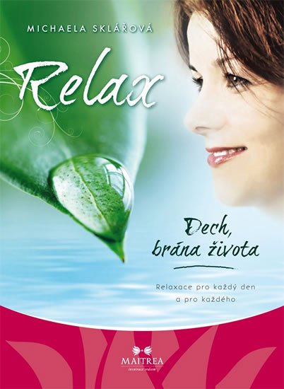 CD RELAX DECH BRÁNA ŽIVOTA