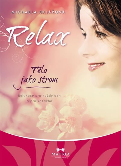 CD RELAX TĚLO JAKO STROM