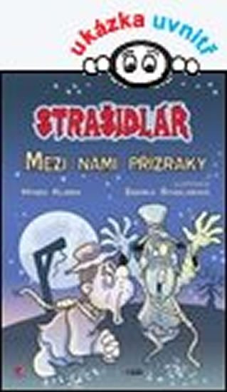 STRAŠIDLÁŘ - MEZI NÁMI PŘÍZRAKY