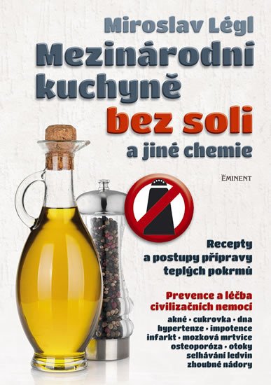 MEZINÁRODNÍ KUCHYNĚ BEZ SOLI A JINÉ CHEMIE