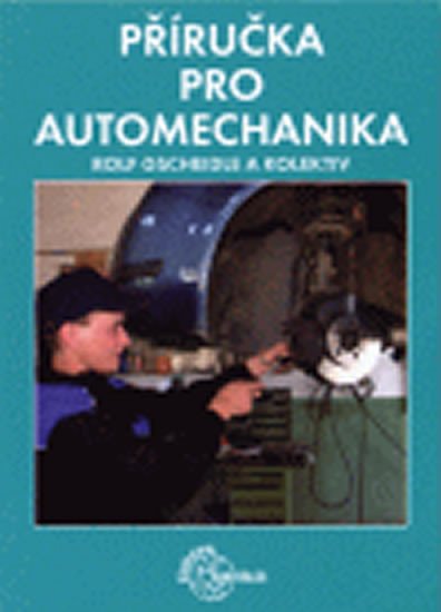 PŘÍRUČKA PRO AUTOMECHANIKA