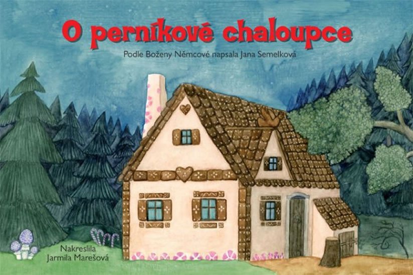 O PERNÍKOVÉ CHALOUPCE - LEPORELO (FORTUNA LIBRI)