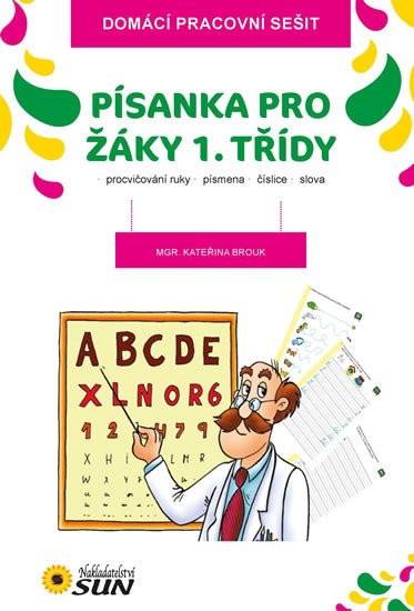 DOMÁCÍ PRACOVNÍ SEŠIT - PÍSANKA PRO ŽÁKY 1. TŘÍDY