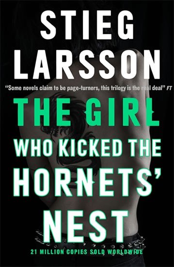 THE GIRL WHO KICKED THE HORNES’T NEST /III/