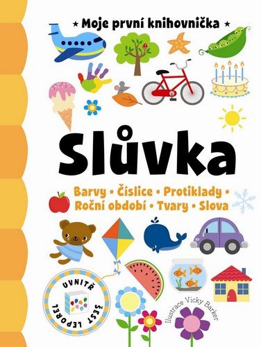 SLŮVKA-MOJE PRVNÍ KNIHOVNIČKA