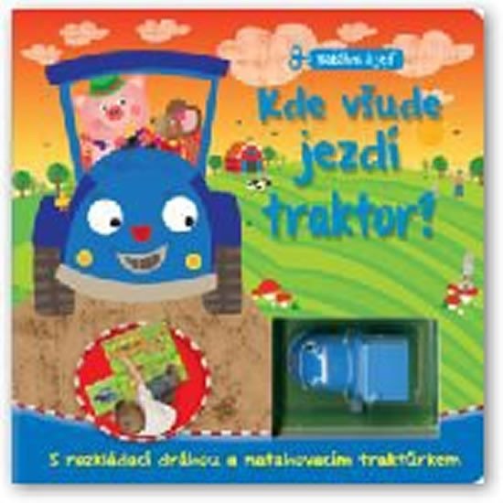 KDE VŠUDE JEZDÍ TRAKTOR