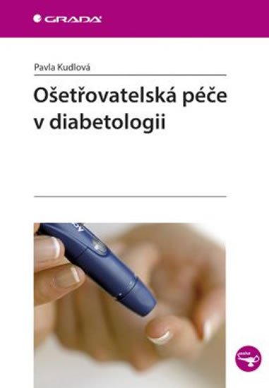 OŠETŘOVATELSKÁ PÉČE V DIABETOLOGII