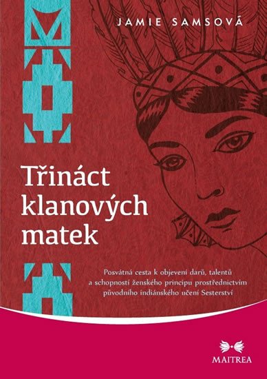 TŘINÁCT KLANOVÝCH MATEK