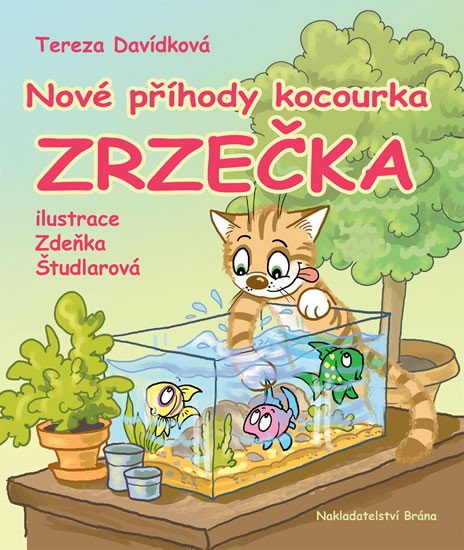 NOVÉ PŘÍHODY KOCOURKA ZRZEČKA