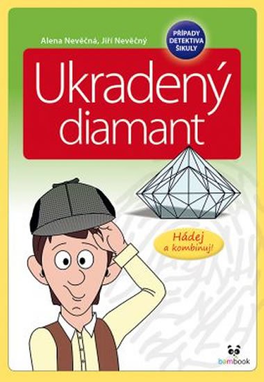 UKRADENÝ DIAMANT - PŘÍPADY DET